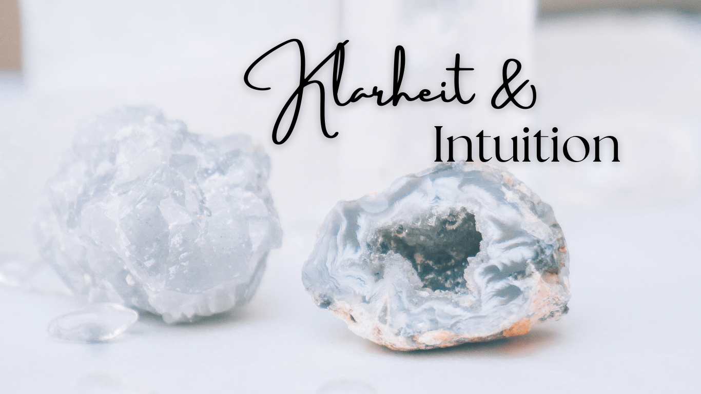 Klarheit & Intuition